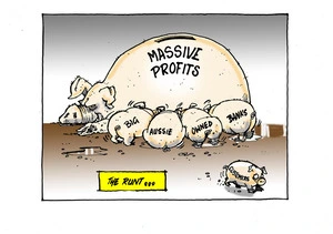 Piglets labelled "Big Aussie owned banks" feeding from a sow labelled "Massive profits" with "customers" depicted as "the runt"