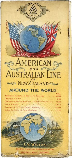 Australian & American Line: Australian & American Line via New Zealand around the world. [Brochure front cover. 1890s]