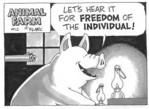 "Let's hear it for FREEDOM pf the INDIVIDUAL!" Animal Farm #12. June, 2002