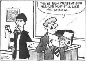 "They're from President Bush, Helen, he must still like you after all." ca 8 April, 2003