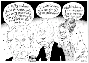"I fully endorse John McCain, he's the only man who can put this country.. er.. back on its feet..." "Thanks George, you can get off your knees now!" "Oh, John, have I introduced you to my new son-in-law?" 5 September, 2008