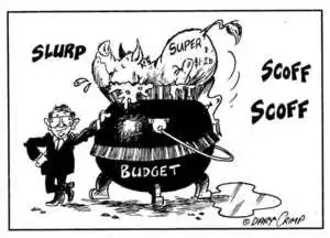 Crimp, Daryl, 1958- :Budget. Super $1.2b. SLURP. SCOFF. SCOFF. 2 May 2002.