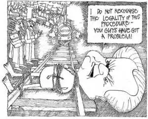 Brockie, Robert Ellison 1932-:I do not recognise the legality of this procedure - you guys have a problem! National Business Review, 6 July 2001.