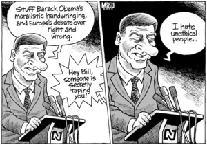 "Stuff Barack Obama's moralistic handwringing, and Europe's debate over right and wrong." "Hey Bill, someone is secretly taping you!" "I hate unethical people..." 6 November, 2008.