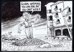 "Global warming, you can run, but you can't hide!" 10 September, 2005.