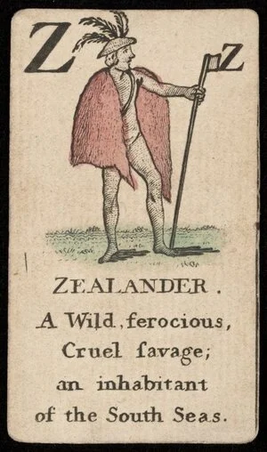 Artist unknown :Z. Zealander; a wild ferocious cruel savage; an inhabitant of the South Seas [London? ca 1790?]