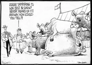 Scott, Thomas 1947- :'Udder tampering to win best in the show? Never heard of it! Anyway, how could you tell?' The Dominion Post, 13 August 2004.
