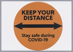 Keep your distance stay safe during COVID-19