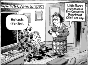 "My hands are clean." "Little Barry could make a fine Corrections Department Chief one day..." 7 March, 2007.