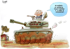 War on terror + ble aborigines. "No worries. In Australia 'Racist bastard' is a term of endearment." 14 July, 2007