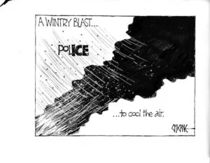 'A wintry blast... PolICE... to cool the air'. 25 June, 2008