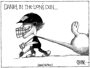 'Daniel in the lion's den...' 'Daniel Victtori!' 30 June, 2008
