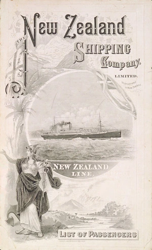 New Zealand Shipping Company Limited :New Zealand Line. List of passengers. [Cover. ca 1910?]