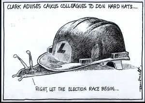 'Clark advises caucus colleagues to don hard hats...' "Right, let the election race begin..." 10 July, 2008