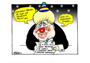Boris Johnson wearing a clown nose and hat assures us that "..its just an insurance policy" as he shows a news headline "NZ 5 Eyes ally Great Britain to vastly increase their nuclear warheads"