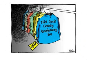 A row of "Third World clothing manufacturing lives" jackets have a price tag reading "cheap"