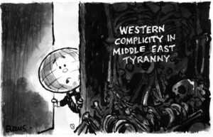 Evans, Malcolm Paul, 1945- :Western complicity in Middle East tyranny. 4 September 2011