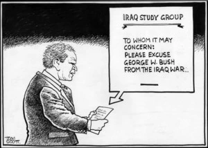 Iraq study group. To whom it may concern: Please excuse George W. Bush from the Iraq War... 8 December, 2006