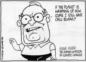 Augie Auer, the Homer Simpson of climate change. "If the planet is warming up, how come I still have chillblains?" 15 April, 2007