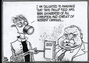 "I am delighted to announce that Taito Phillip Field has been exonerated of all corruption and conflict of interest charges..." 20 July, 2006.