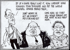 "Bit of a shame really, isn't it, how Labour have forgiven John Tamihere and put the whole shameful episode behind them..." "Don't worry. In ACT we haven't put it behind us!" "Same here, NZ First will never forgive him for what he said about Helen..." 16 April, 2005.