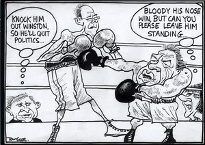 "Knock him out Winston, so he'll quit politics..." "Bloody his nose Win, but can you please leave him standing..." 3 October, 2006.