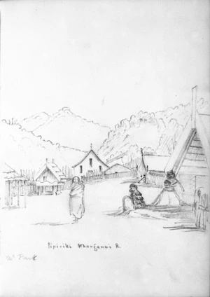 Parkes, Samuel 1790-1863 :Pipiriki, Whanganui R[iver]. [1840s].