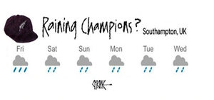 The Black Caps in Southampton, the "Raining Champions?"