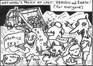 'National's policy at last - heaven AND earth! (for everyone). 5 August, 2008