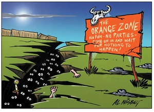 Nisbet, Alistair, 1958-:'The orange zone. No fun - no parties- come on in and wait for nothing to happen!' 4 October 2011