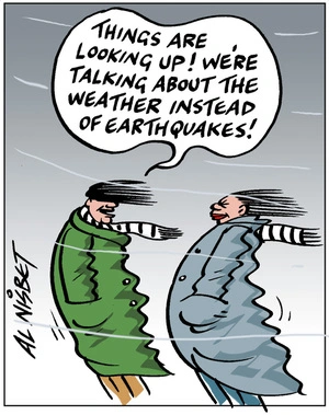 Nisbet, Alistair, 1958- :"Things are looking up! we're talking about the weather instead of earthquakes!" 2o October 2011