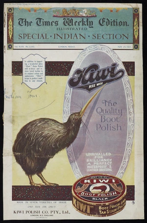 Kiwi Polish Company Pty Ltd: Kiwi; Kee Wee, the quality boot polish, unrivalled for brilliancy; a perfect waterproof & leather dressing. The Times Weekly Edition illustrated; special Indian section, Vol. XLVII, no. 2,343, Nov. 25, 1921.