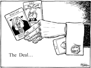 The deal... 'Wild card, Maori Party.' 'Joker, Dunne.' 12 November, 2008.