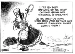 Evans, Malcolm, 1945- :Little Bo Peep, had long fed her sheep, on grass grown with dressings of nitrogen. So how could she moan, when from Kyoto they came home, wagging flatulence meters behind them? New Zealand Herald, 23 June 2003.