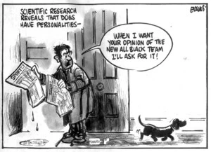 Evans, Malcolm, 1945- :When I want you opinion of the new All Black team I'll ask for it! New Zealand Herald, 29 October, 2002.