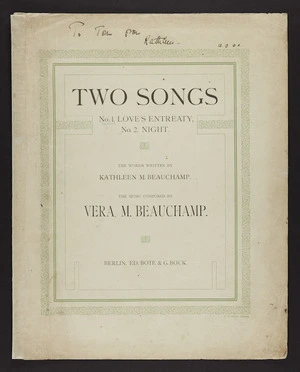 Beauchamp, Vera M : Two songs / words written by Kathleen M Beauchamp ; music composed by Vera M Beauchamp