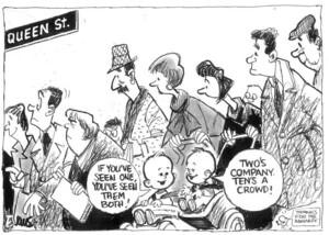 Evans, Malcolm, 1945- :If you've seen one, you've seen them both! Two's company, ten's a crowd! New Zealand Herald, 7 August 2003.