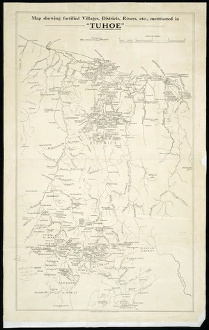Map showing fortified villages, districts, rivers, etc., mentioned in "Tuhoe"