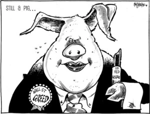 Still a pig... Wall St greed. 17 September, 2008
