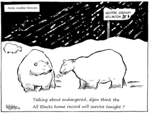 'Arctic weather forecast. "Talking about endangered, d'you think the All Blacks home record will survive tonight" 4 July, 2008