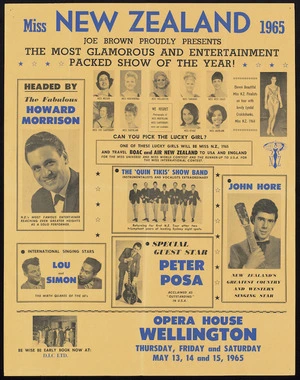 Joe Brown proudly presents the most glamorous and entertainment packed show of the year! Miss New Zealand 1965. Opera House Wellington, 13-15 May 1965.