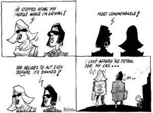 "I've stopped using my mobile while I'm driving!" "Most commendable? You decided to act even BEFORE it's banned!" "I can't afford the petrol for my car..." 16 June, 2008