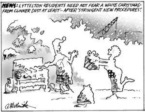 Smith, Ashley W., 1948- :News. Lyttelton residents need not fear a white Christmas from clinker dust at least - after 'stringent new procedures'. New Zealand Shipping Gazette, 13 December 2003.