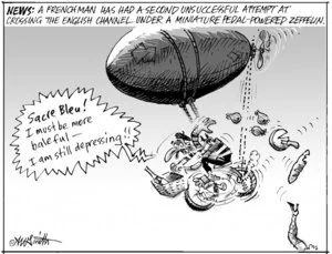 News. A Frenchman has had a second unsuccessful attempt at crossing the English Channel under a minitaure pedal-powered zeppelin. "Sacre Bleu! I must be more baleful - I am still depressing!!" 1 October, 2008