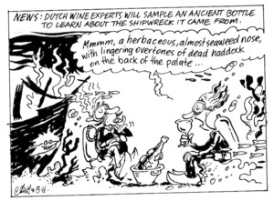 Smith, Ashley W., 1948- :News. Dutch wine experts will sample an ancient bottle to learn about the shipwreck it came from. New Zealand Shipping Gazette, 29 July 2000.