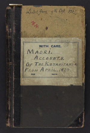Book labelled Maori accounts of the Kotahitanga