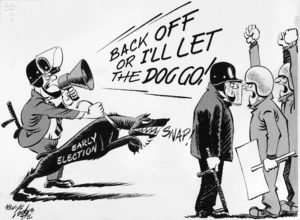 Lodge, Nevile Sidney, 1918-1989 :Back off or I'll let the dog go! Early election. Snap! Evening Post. 3 August 1981