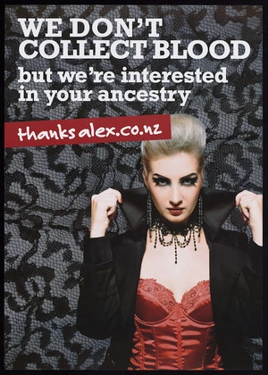 [Airplane Studios] :We don't collect blood but we're interested in your ancestry. thanksalex.co.nz [2010]