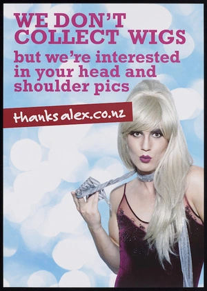 [Airplane Studios] :We don't collect wigs but we're interested in your head and shoulder pics. thanksalex.co.nz [2010]