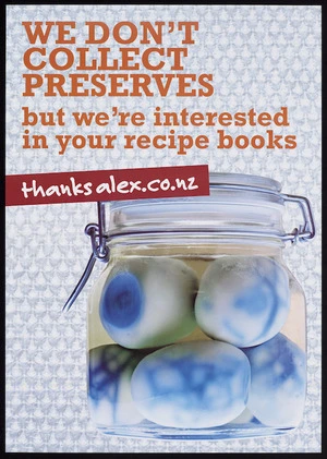 [Airplane Studios] :We don't collect preserves but we're interested in your recipe books. thanksalex.co.nz [2010]
